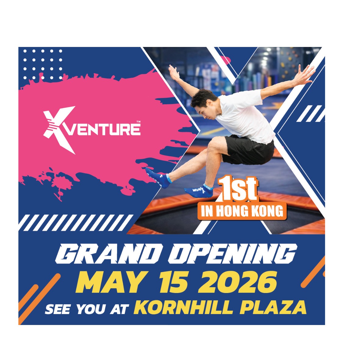 First in Hong Kong! Xventure Grand Opening on May 15 at Kornhill Plaza