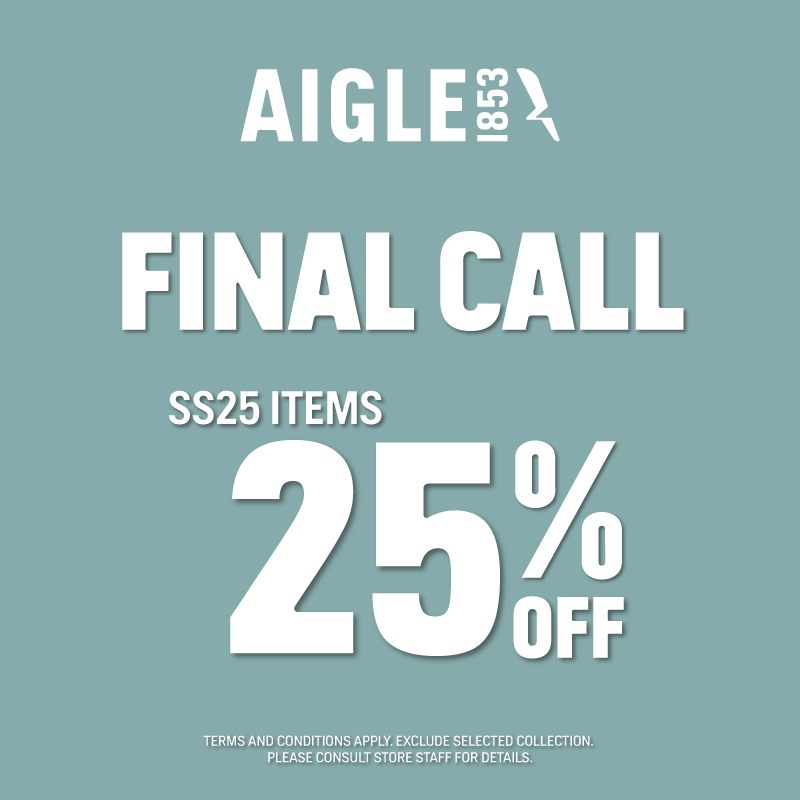 FINAL CALL Limited-Time Offer - Enjoy 25% Off at AIGLE